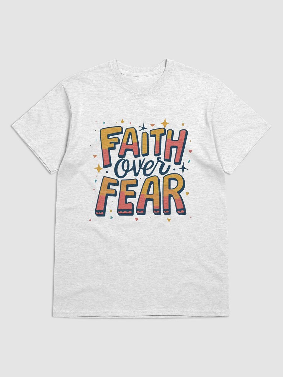 Faith Over Fear T-Shirt product image (1)
