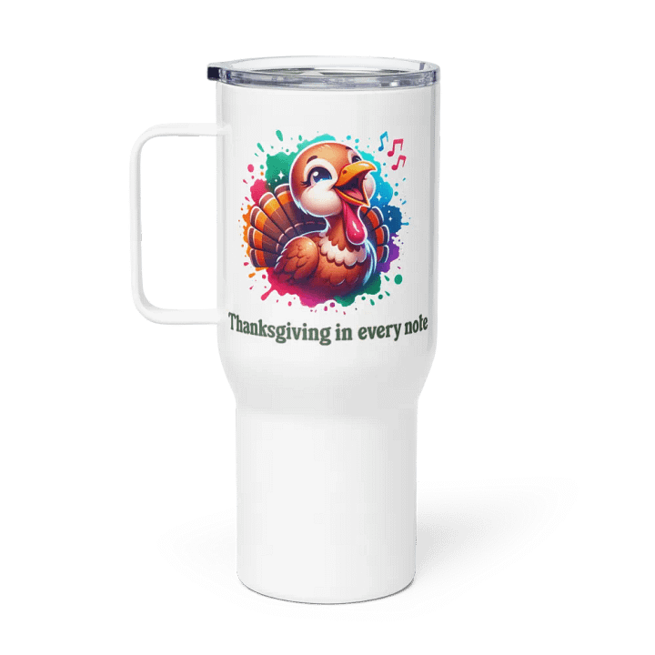 Thanksgiving in Every Note Travel Mug With A Handle product image (1)