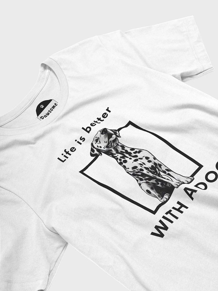 Better Life Dalmatian White T-Shirt product image (2)