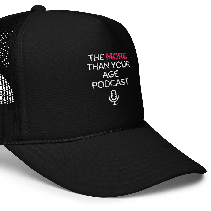 The More Than Your Age Podcast Hat- Black product image (5)