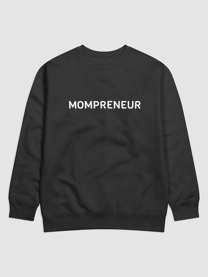 Mompreneur Sweatshirt product image (1)