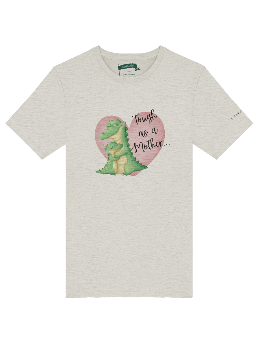 Tough as a Mother... Crewneck Tee product image (11)