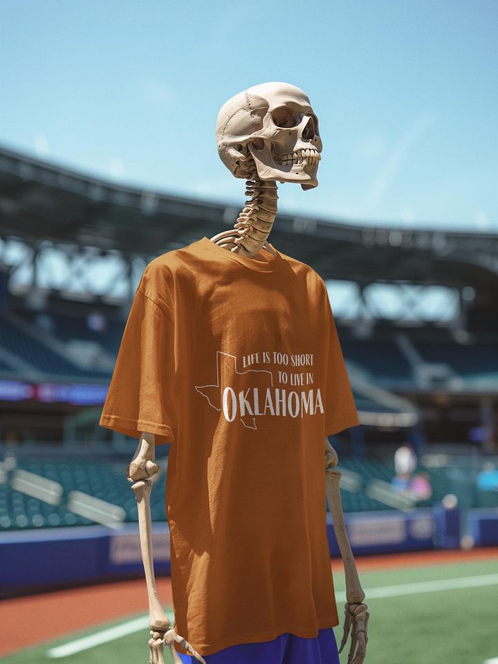 Too Short to Live in Oklahoma Tee product image (2)