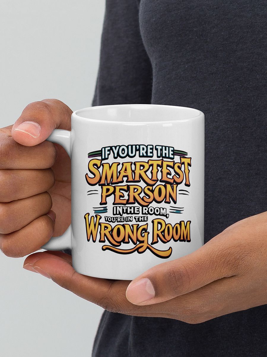 Smartest Person In The Room White Glossy Mug product image (6)