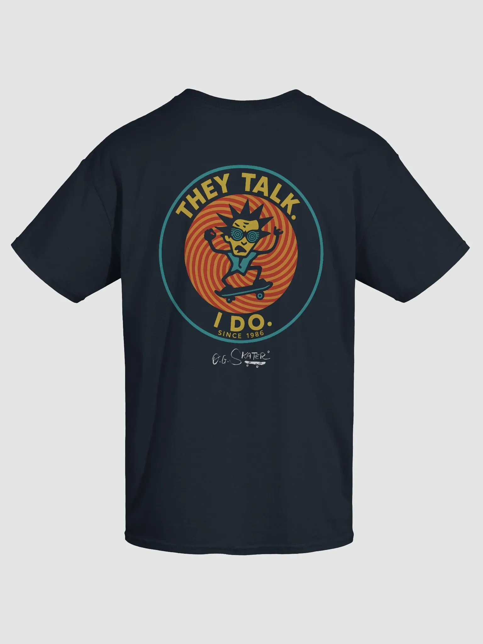 (1986) "They Talk. I Do." (Zorlac and Vision Street Wear inspired) product image (1)