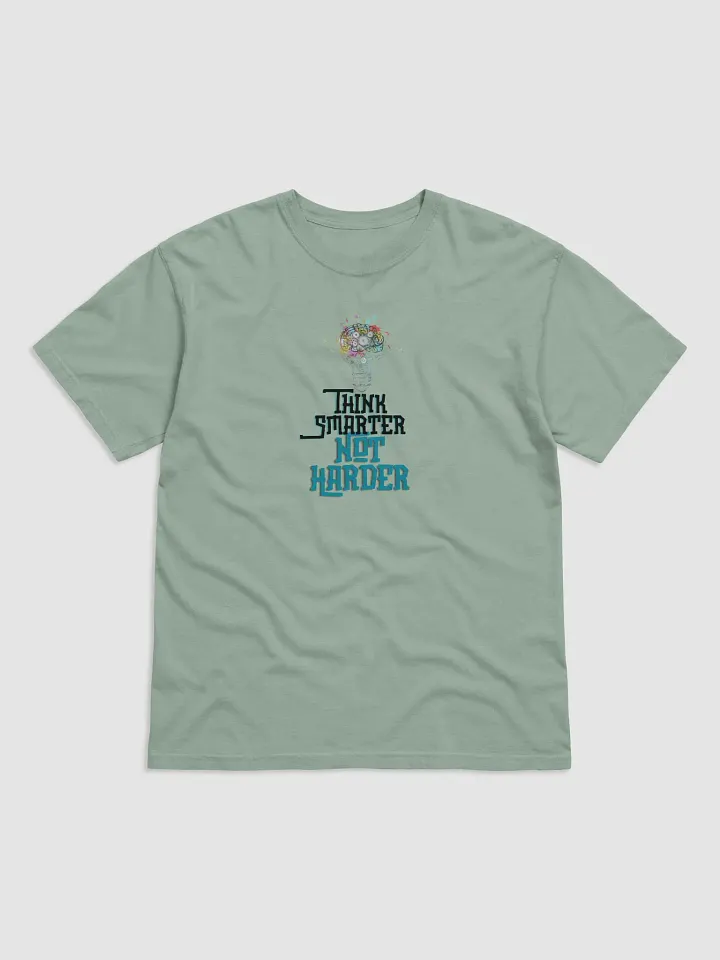 Think Smarter Not Harder Tee product image (20)
