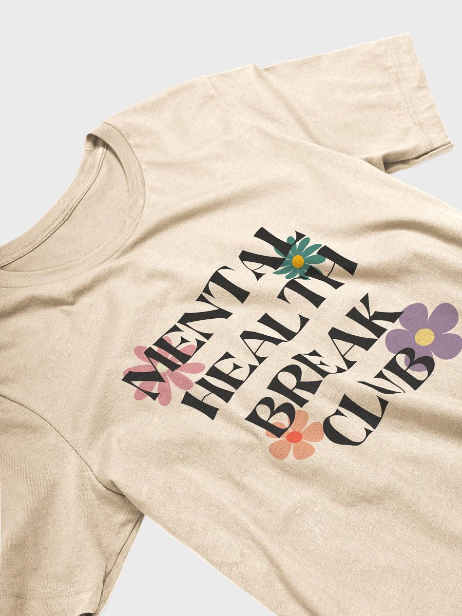 Mental Health Break Club T-Shirt (light) product image (3)