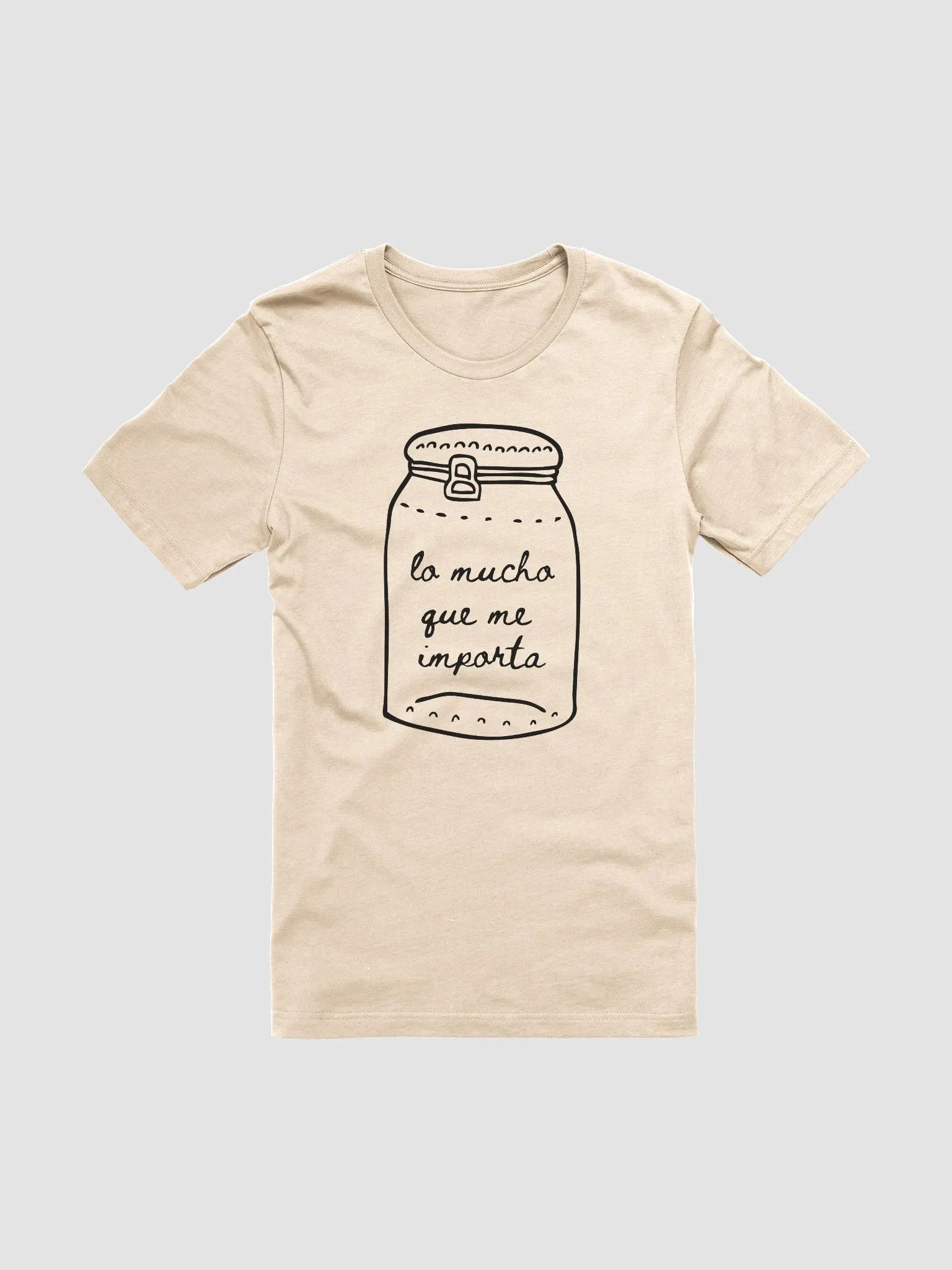 Lo Mucho Que Me Importa Camiseta Unisex product image (2)