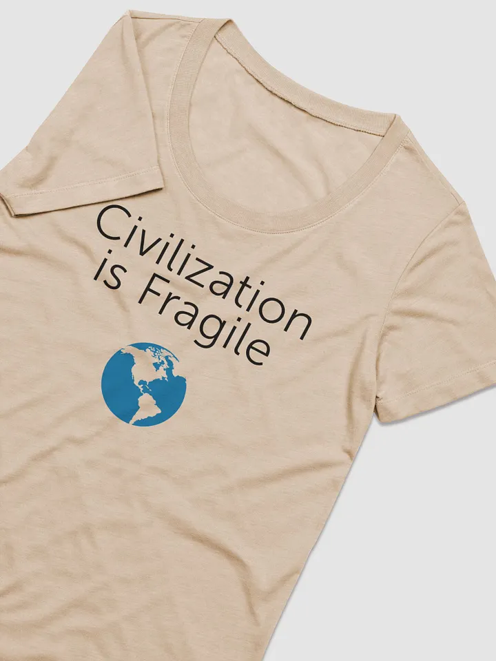 CIVILIZATION IS FRAGILE Women's SHORT SLEEVE T-SHIRT product image (6)