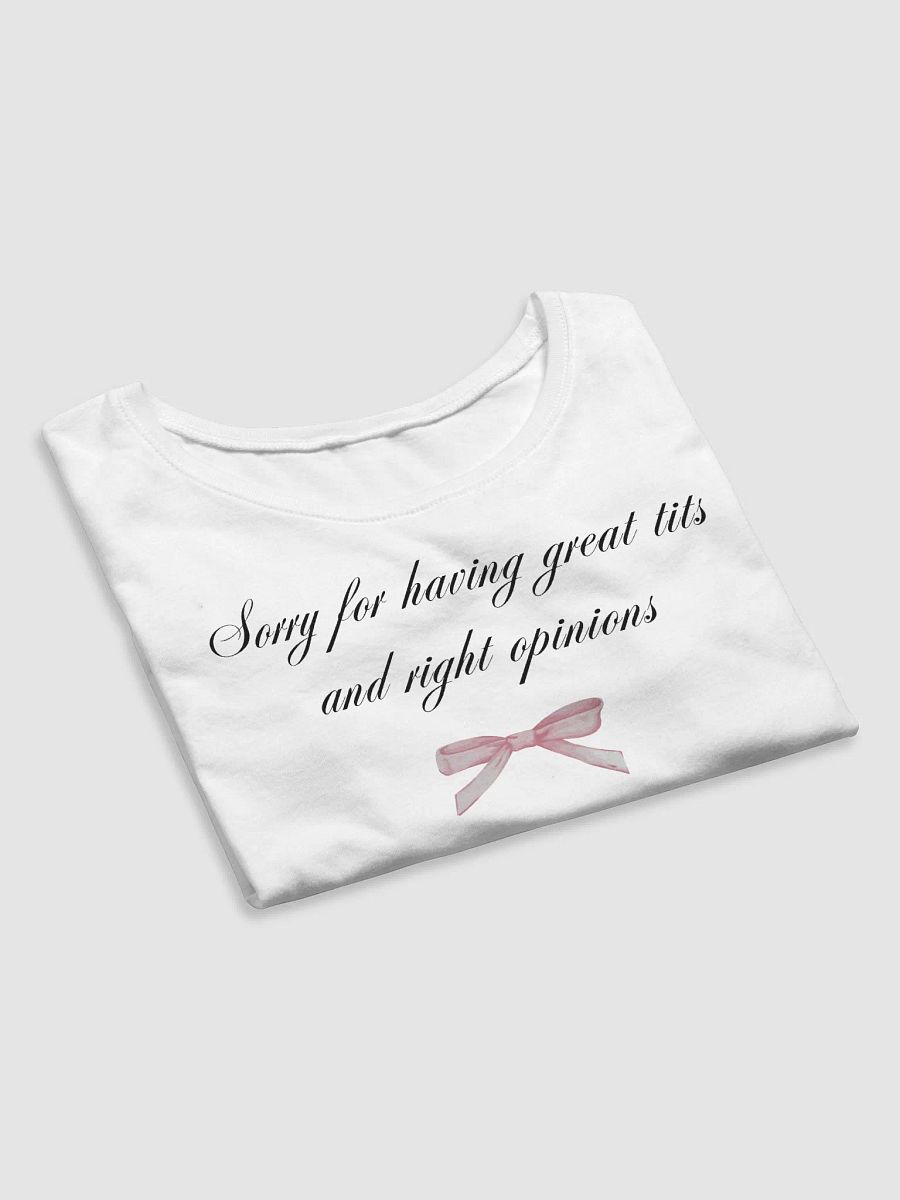 Sorry for having great tits and right opinions product image (7)