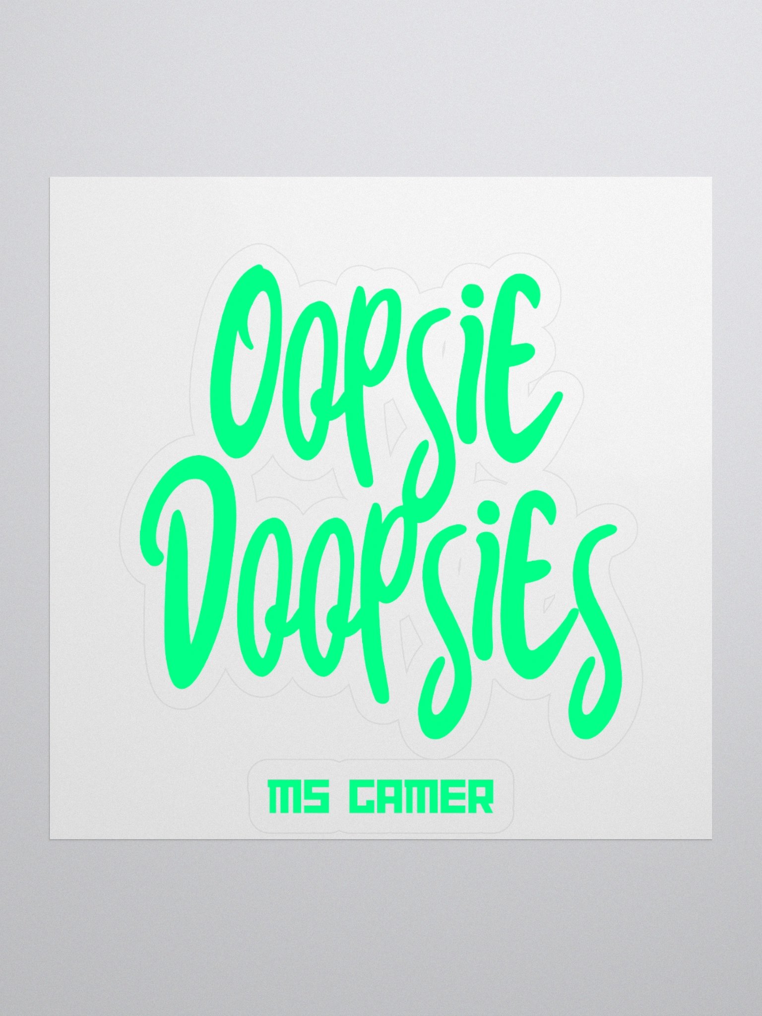 Ms Gamer Oopsie Doopsies Sticker - 4x4 product image (1)