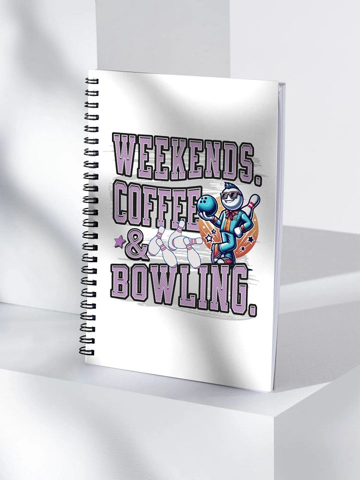 Weekends Coffee And Bowling Vibes Spiral Notebook product image (2)