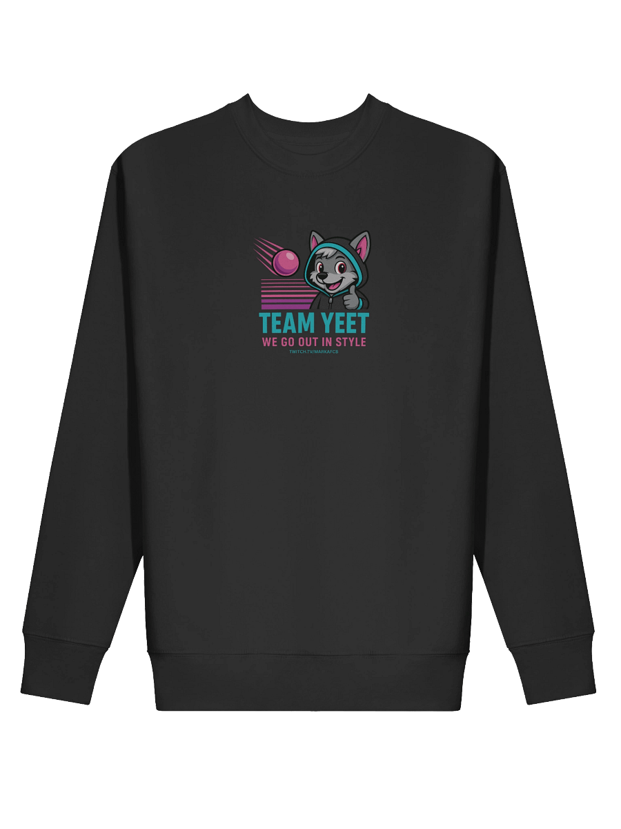 "TEAM YEET" SWEATSHIRT – Official Stream Mascot Edition product image (16)