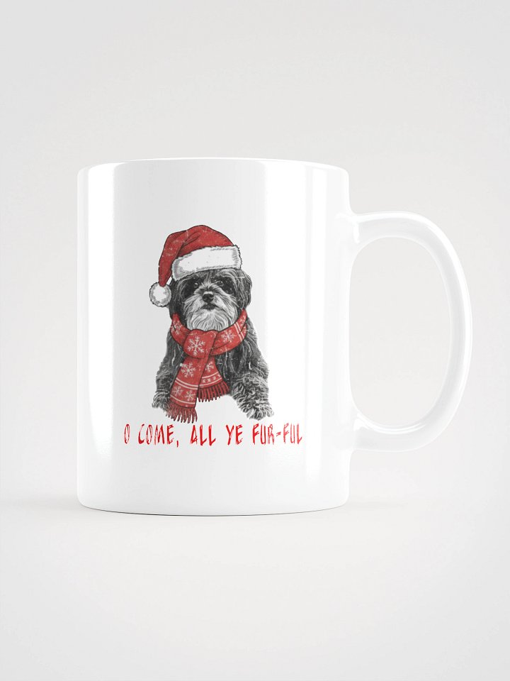 White Glossy Mug with Oh Come, All Ye Fur-ful product image (2)
