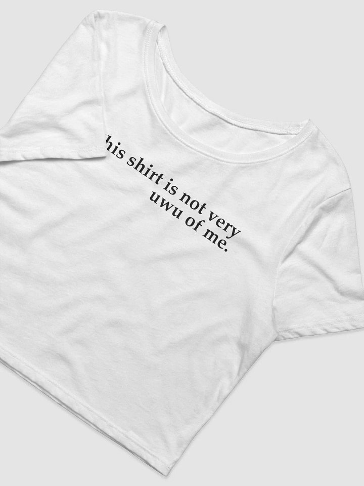 not very uwu cropped tee product image (2)