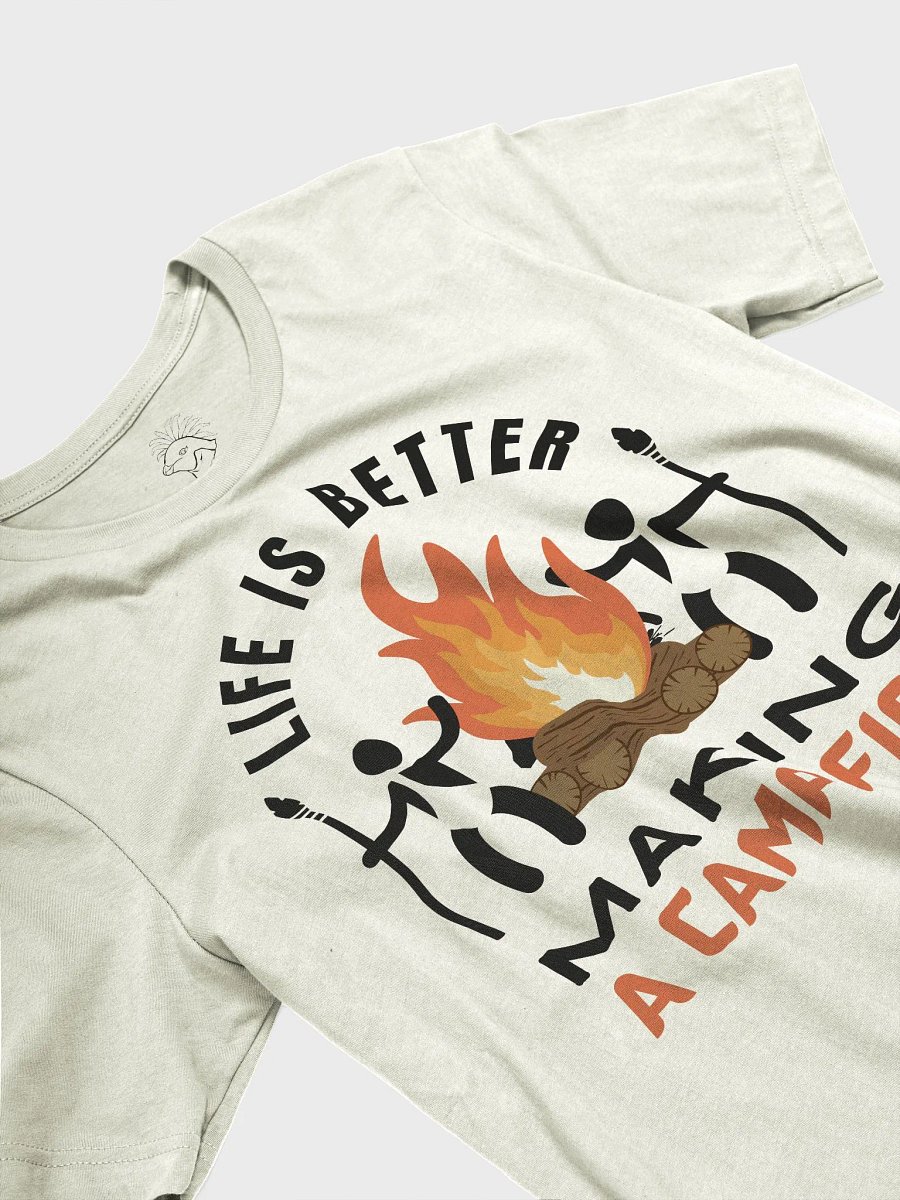 Life Is Better Making A Campfire T-Shirt ( Side -Daisy Bright- ) product image (5)