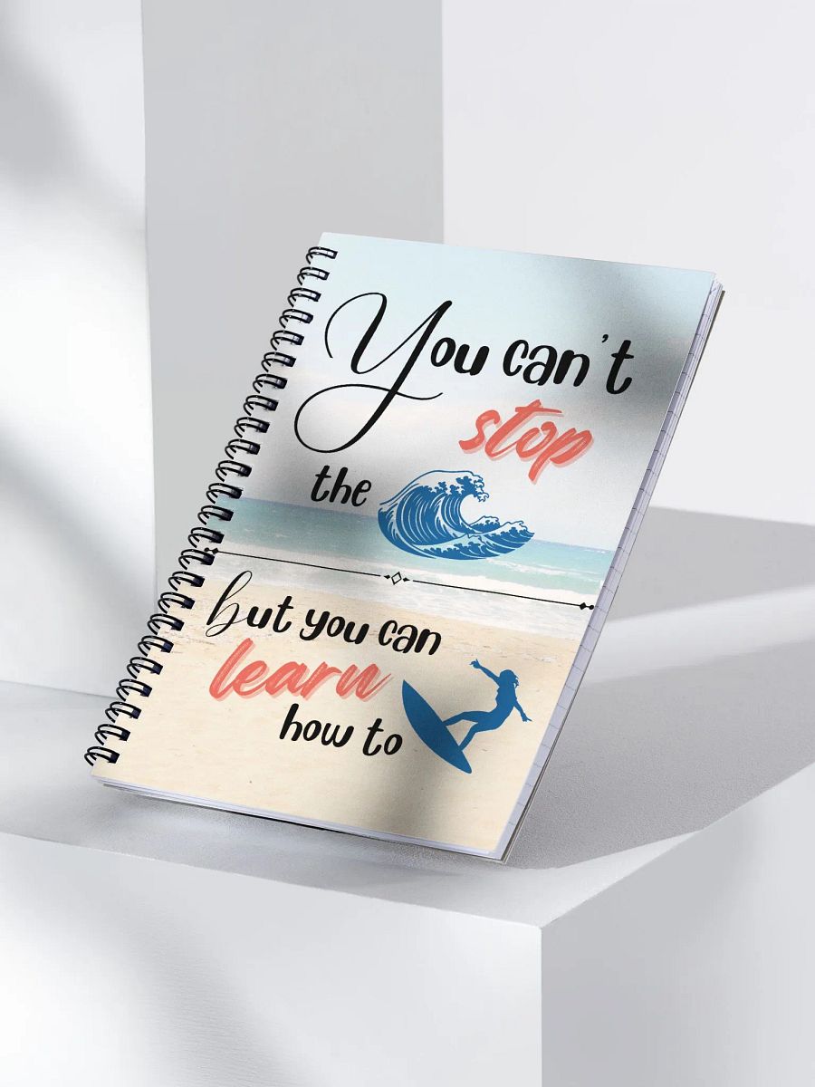 You Can't Stop The Waves Notebook product image (3)