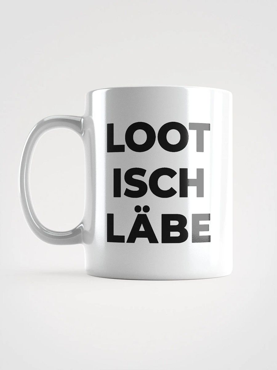 White Mug: Loot isch Läbe product image (6)