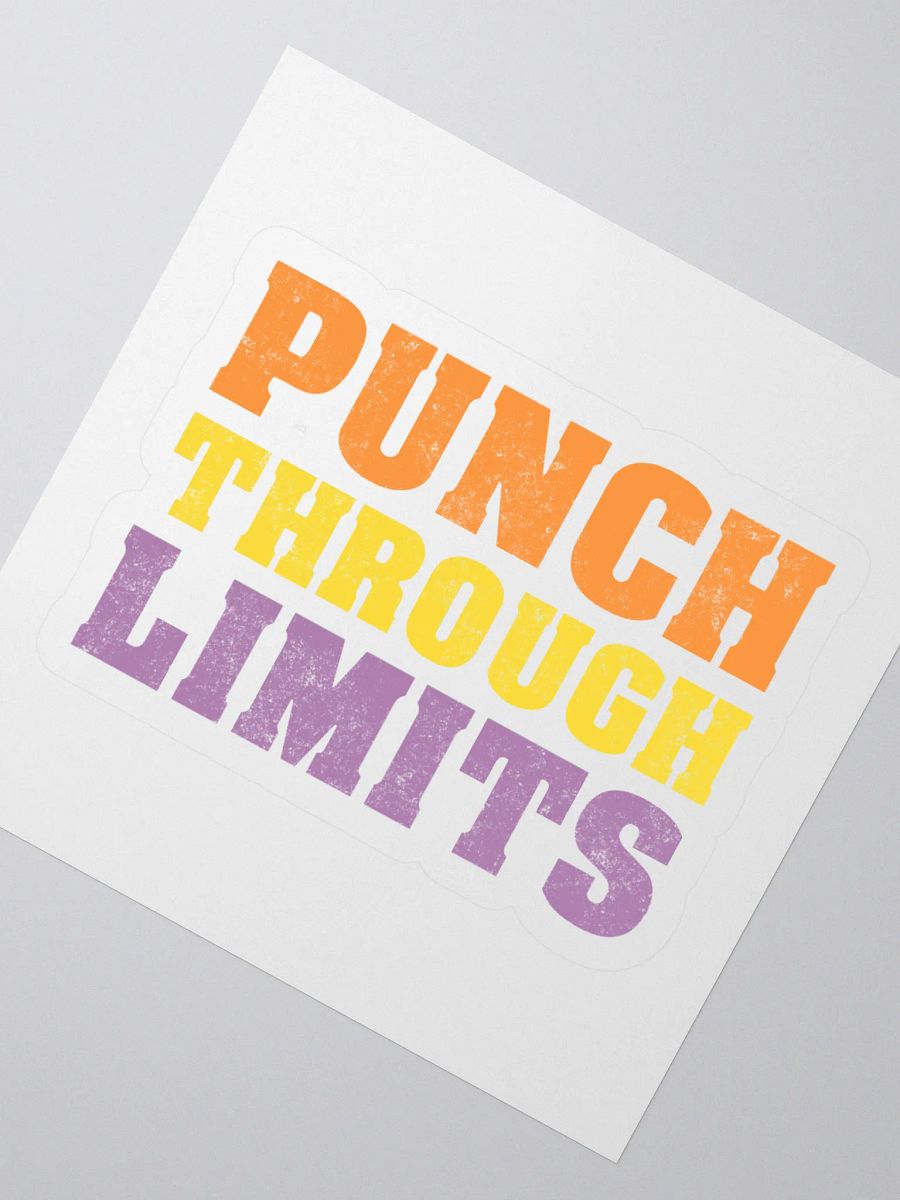 Punch Through Limits Kiss Cut Stickers product image (5)