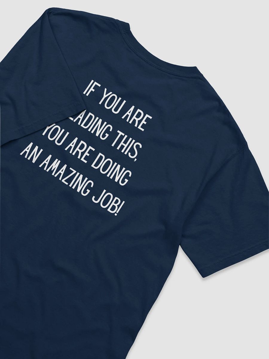 You are doing amazing Tshirt product image (45)