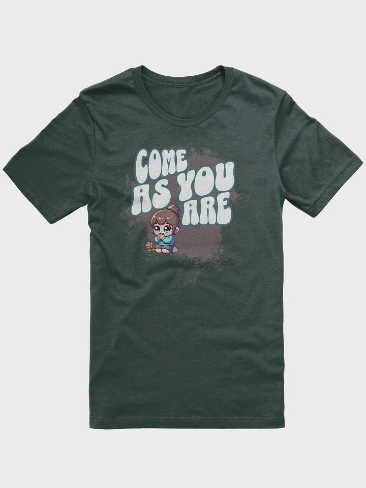 Come as you are T-Shirt product image (1)