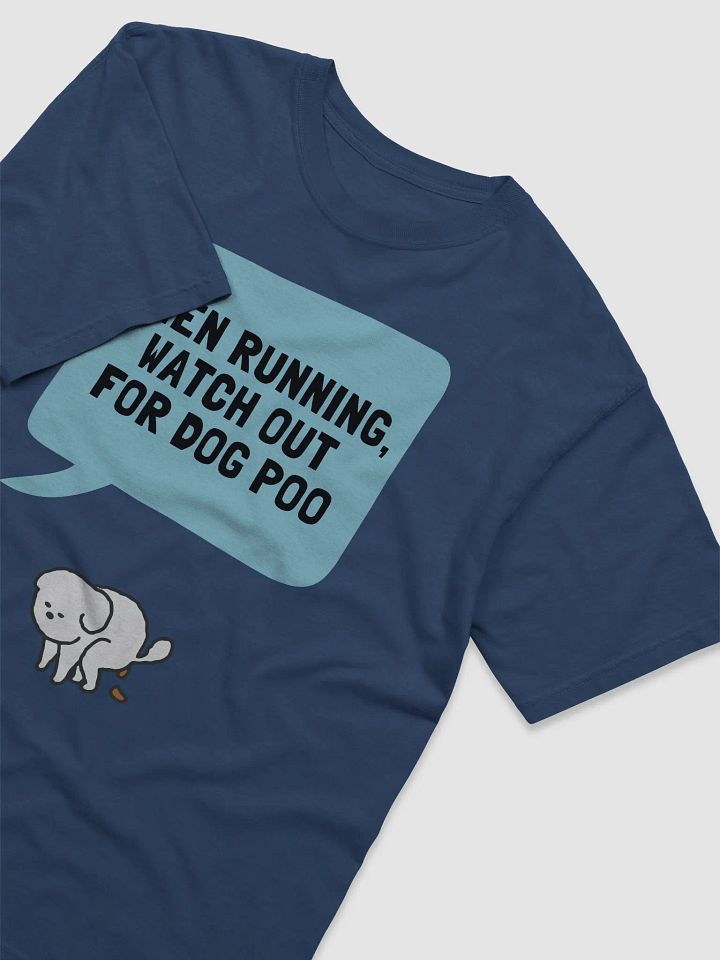 Watch Out for Dog Poo Tee product image (2)