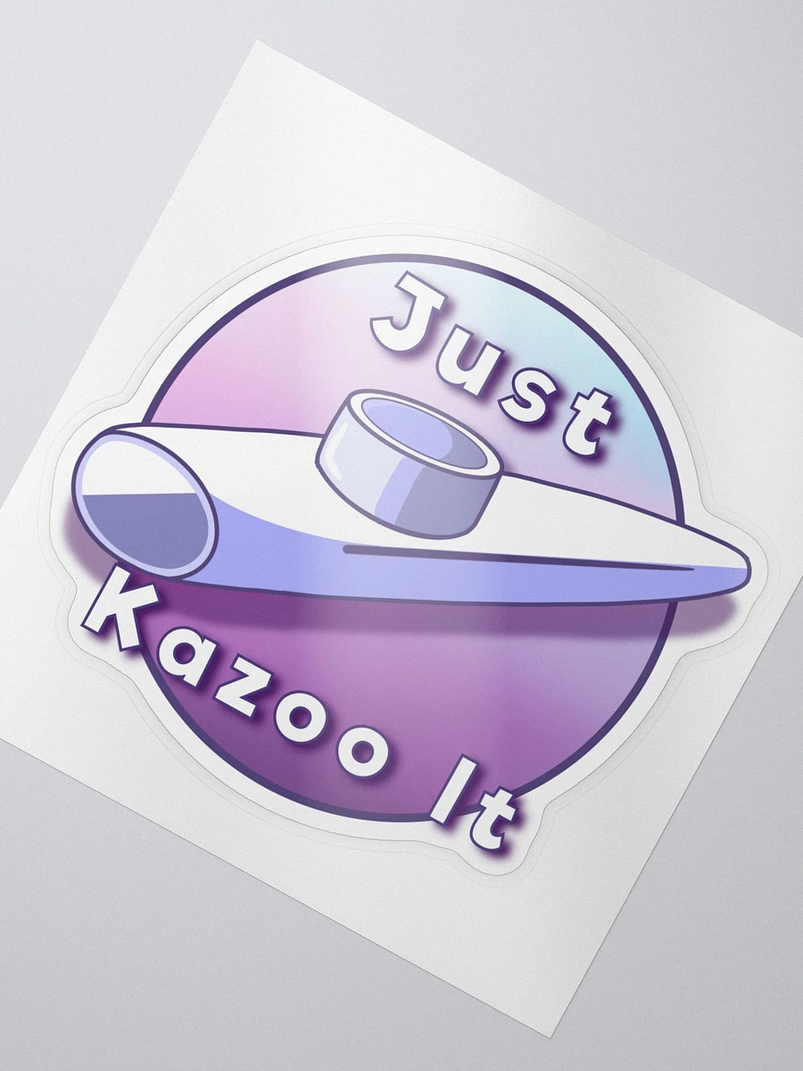 Just Kazoo It Sticker product image (2)