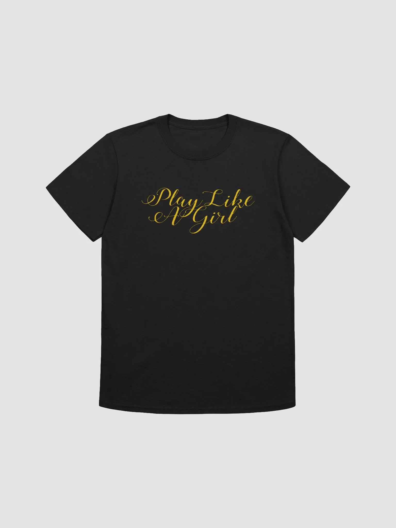 Play Like a Girl T-Shirt product image (1)