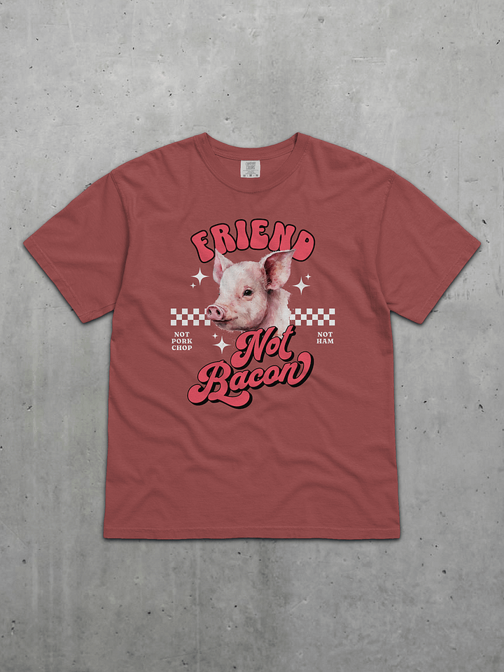 Friends Not Bacon Tee product image (1)