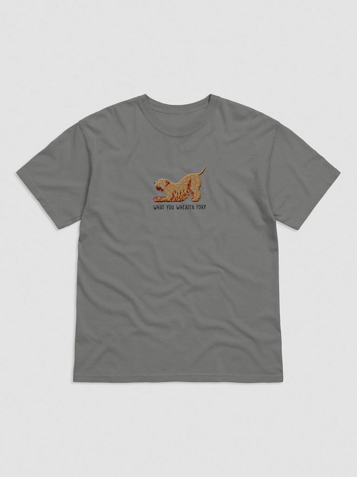 What You Wheaten For? T-Shirt(Embroidered) of a Wheaten Terrier product image (4)