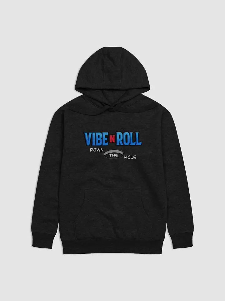 Vibe N Roll Down The Hole Hoodie product image (10)