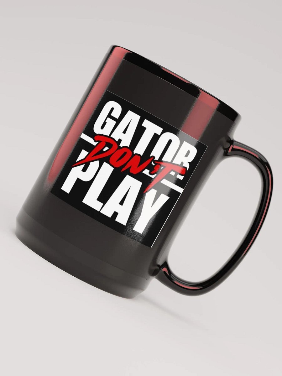 Gator Don't play mug black product image (4)