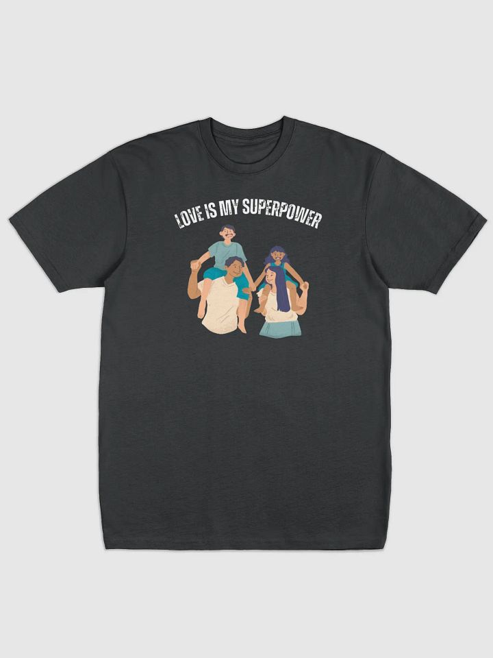 Superpower Love: Family Edition T-Shirt product image (1)