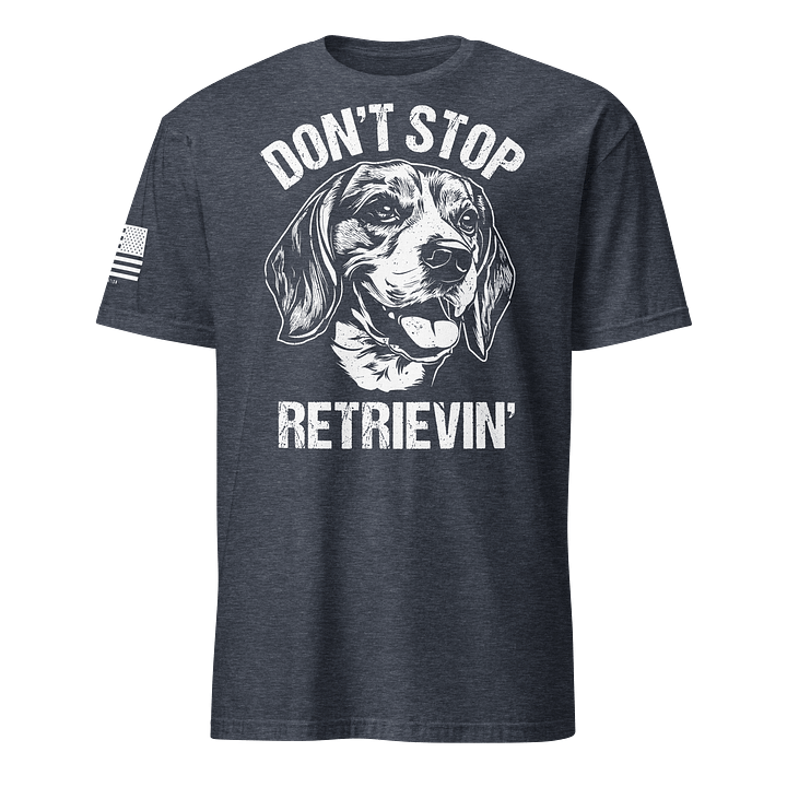 Don't Stop Retrievin' Beagle product image (16)