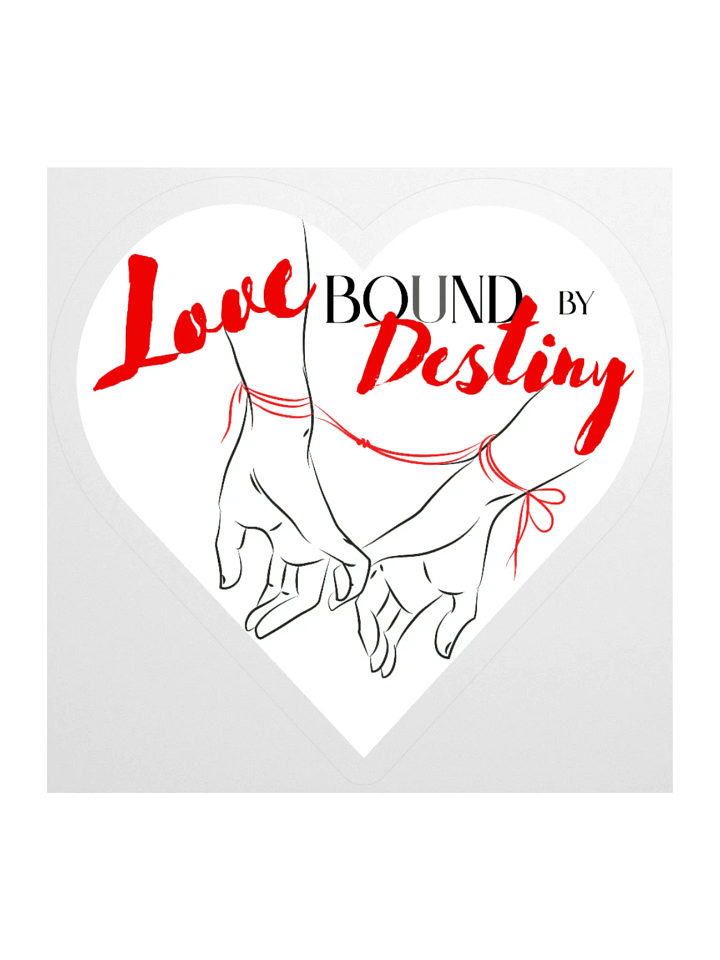 Love Bound By Destiny Vinyl Sticker product image (1)