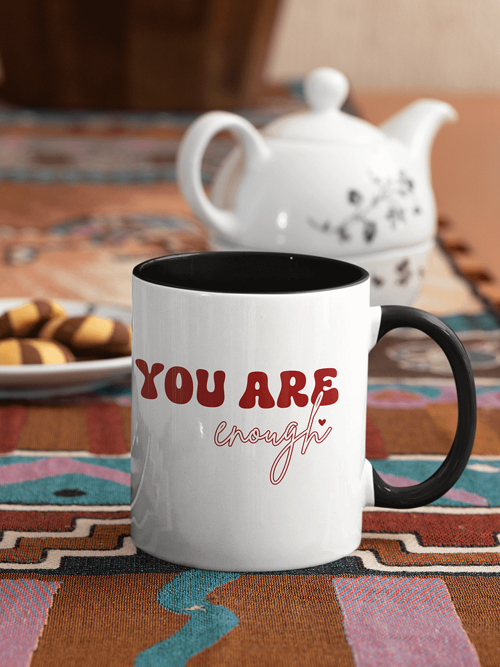 You Are Enough, Inspiration Self-love Reminder Mug product image (1)
