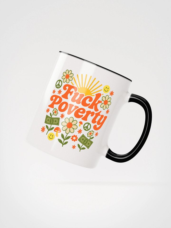 Fuck Poverty Accent Mug product image (6)