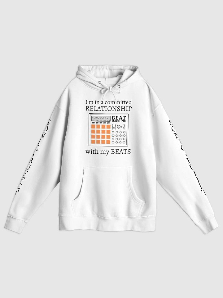 "I'm In A Committed Relationship With My Beats" Hoodie (light colors) product image (1)