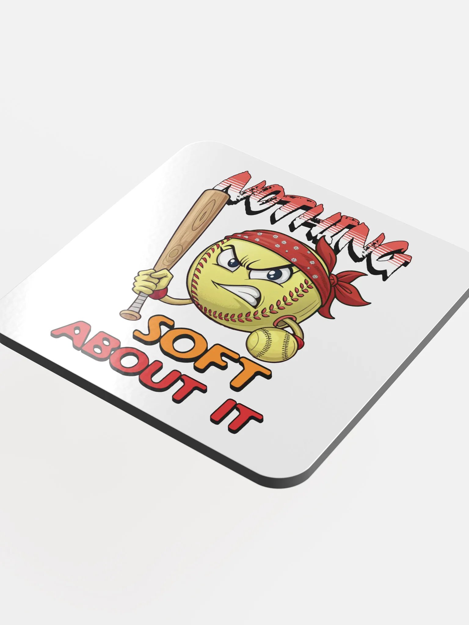 Nothing Soft About It Softball Fierce Fury Cork Coaster product image (1)