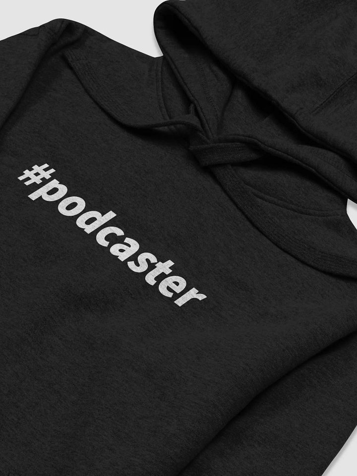 Podcaster Hashtag Hoodie product image (1)