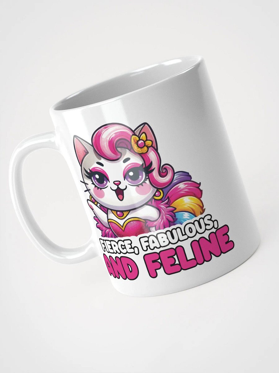 Fierce, Fabulous, and Feline White Glossy Mug product image (3)