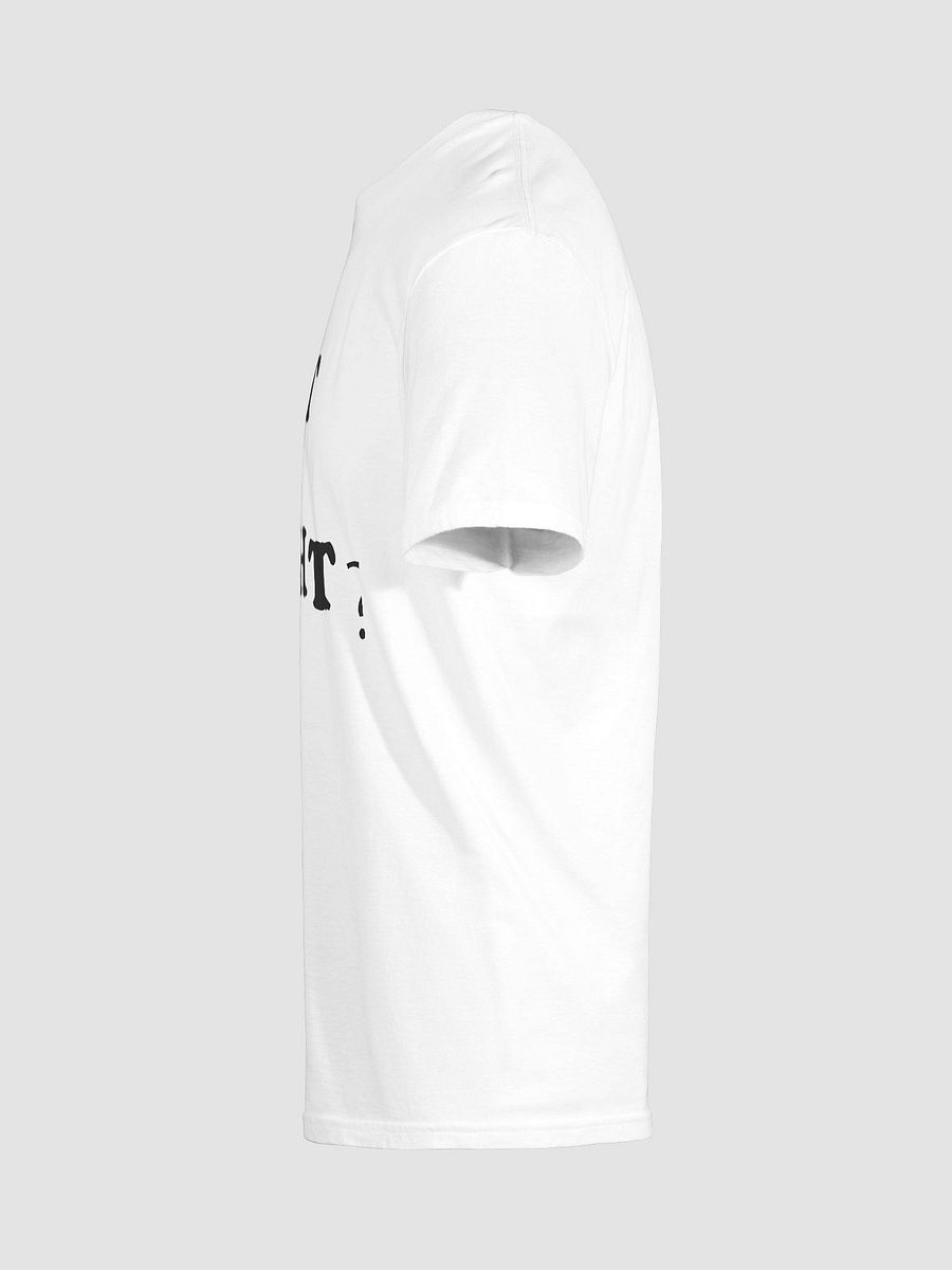 I Did What Last Night T-shirt product image (5)