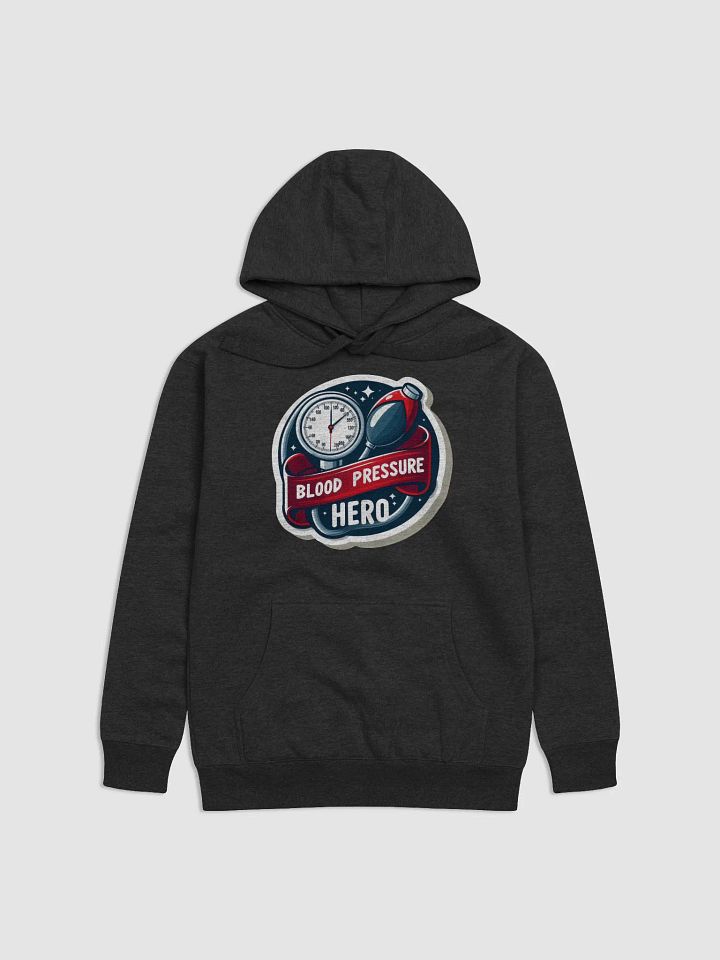 Heroic Blood Pressure Monitor Unisex Hoodie product image (7)