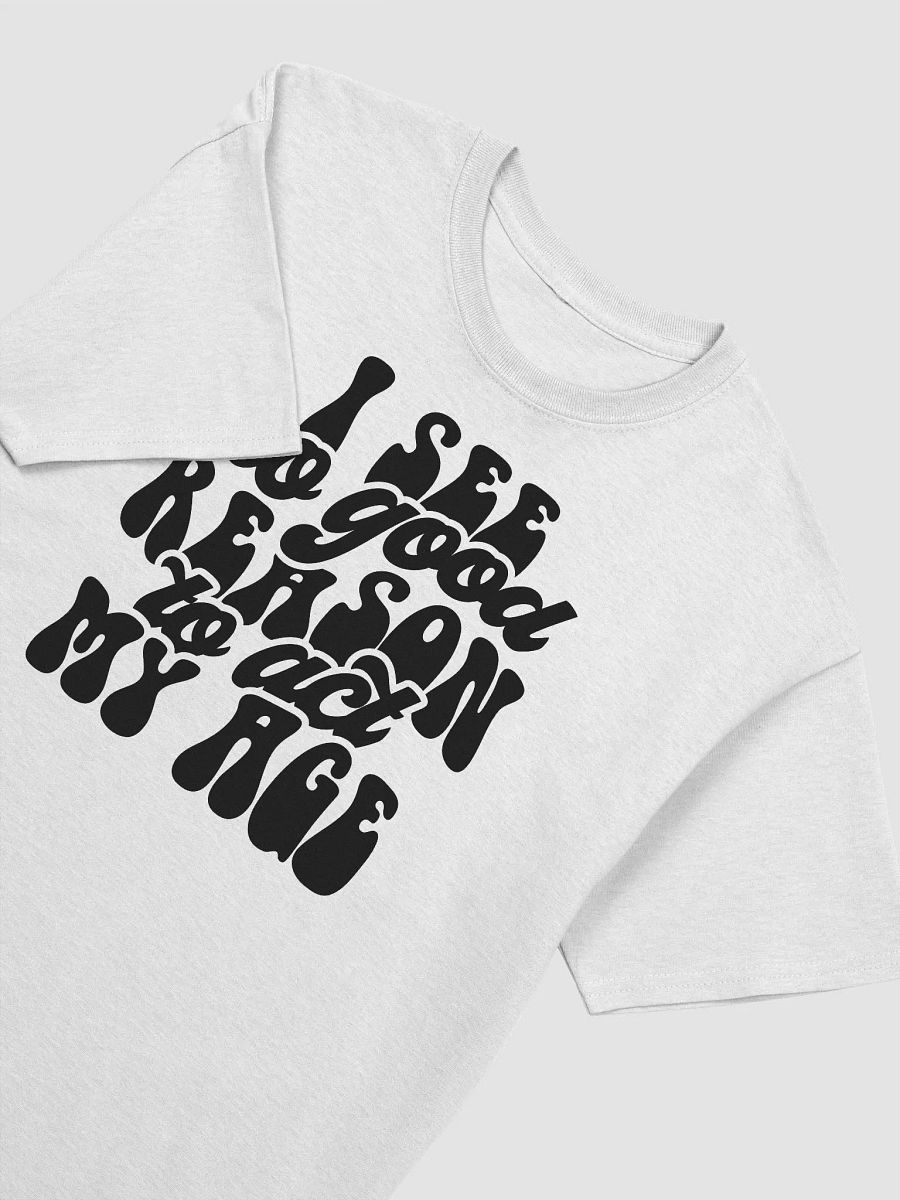Youthful Rebellion: Ageless Attitude Tee! product image (4)