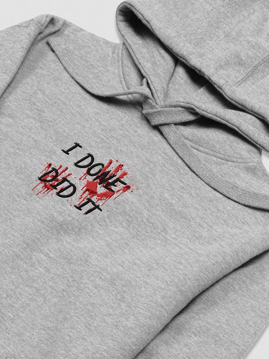 I Done Did It Unisex Premium Hoodie product image (24)