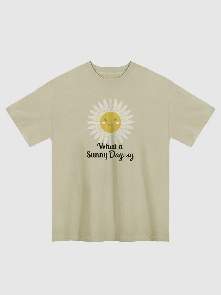 What a Sunny Day-sy Design Oversized T-Shirt by AS Colour 5082 | Premium Faded Tee for Casual Style product image (1)