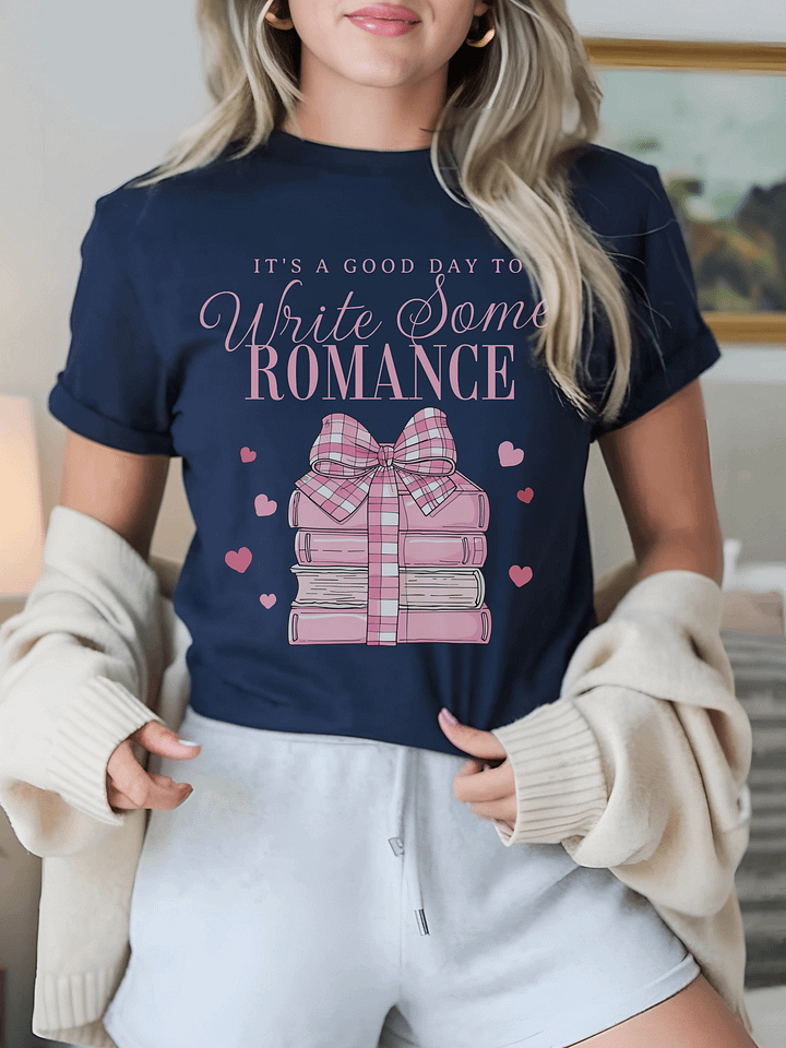 Romance Writer's Good Day To Write T-shirt product image (1)