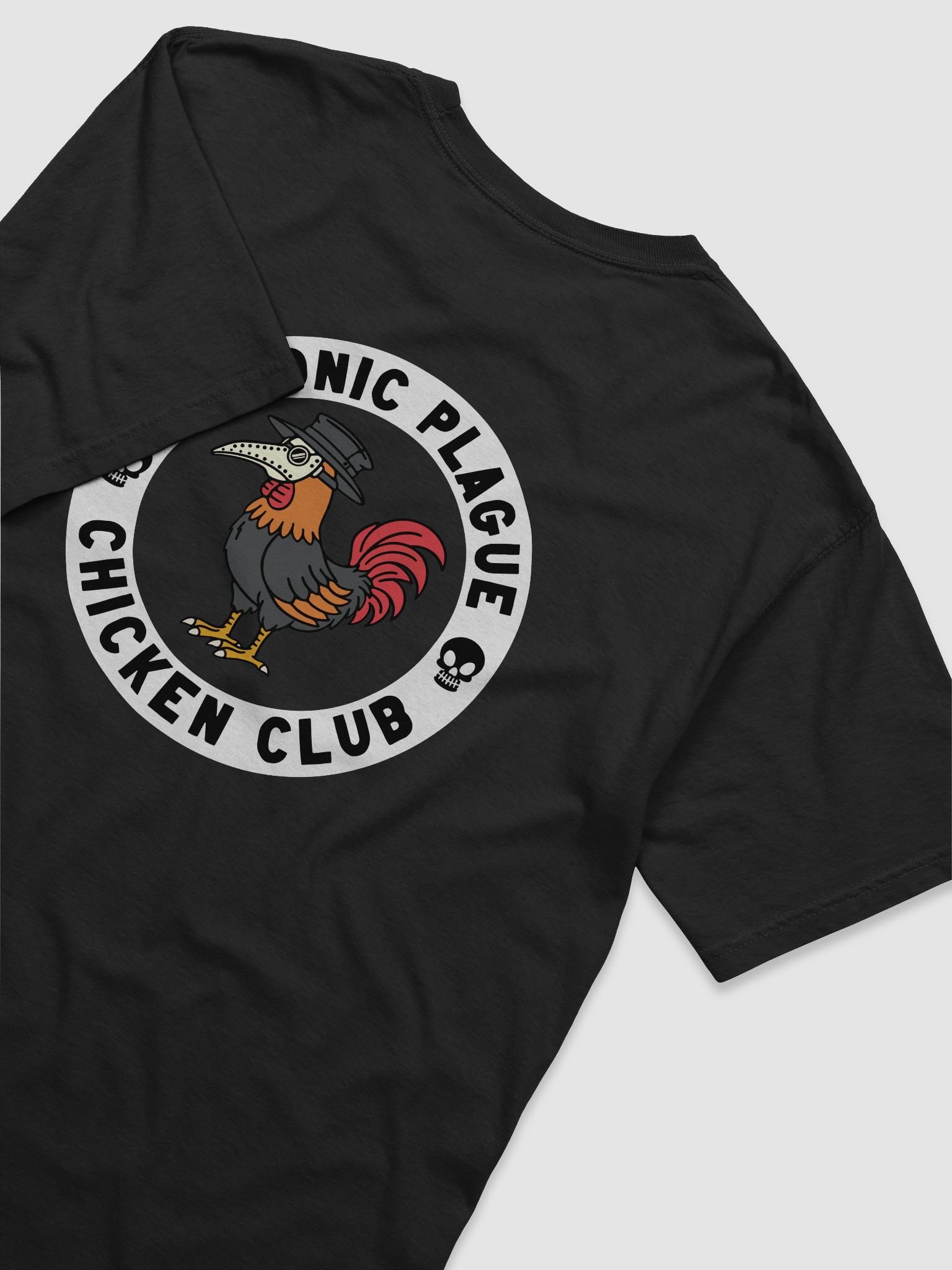 Bubonic Plague Chicken Club Shirt (Back) product image (4)