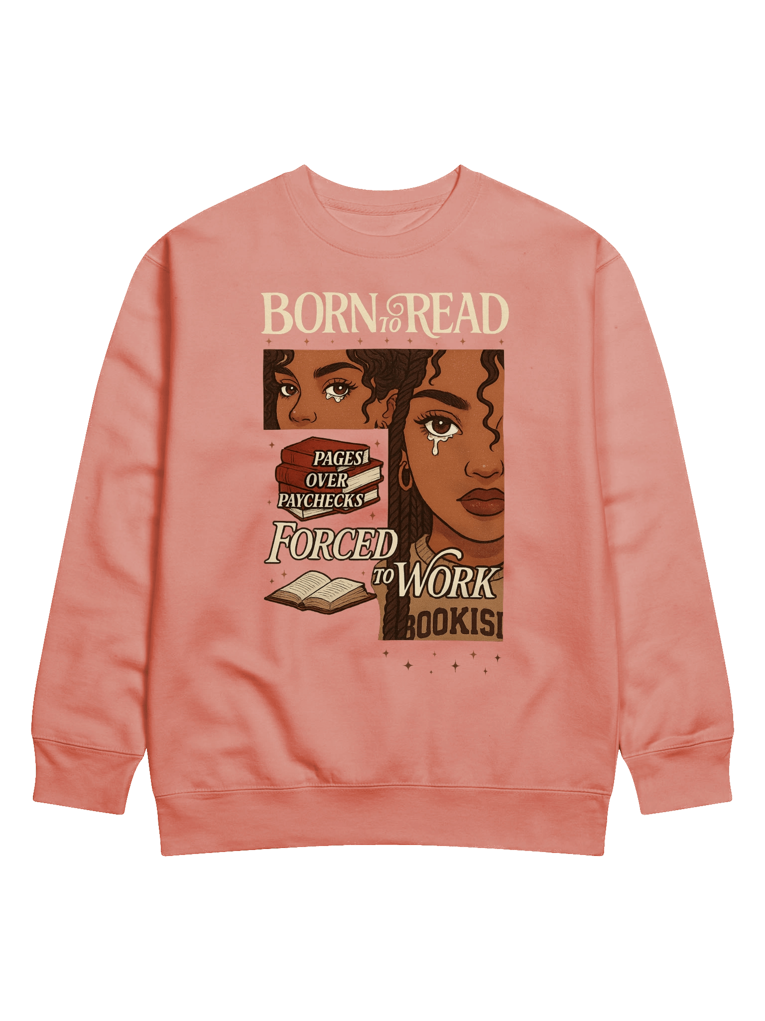 Born To Read Forced To Work Sweatshirt product image (1)