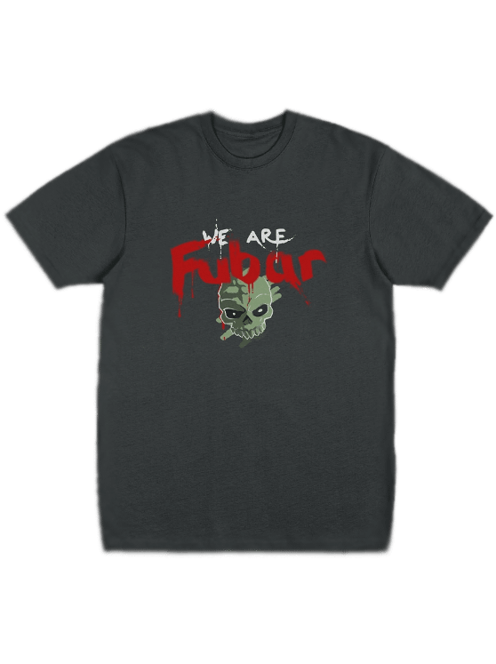 We are FUBAR Garment-Dyed Heavyweight T-Shirt product image (1)